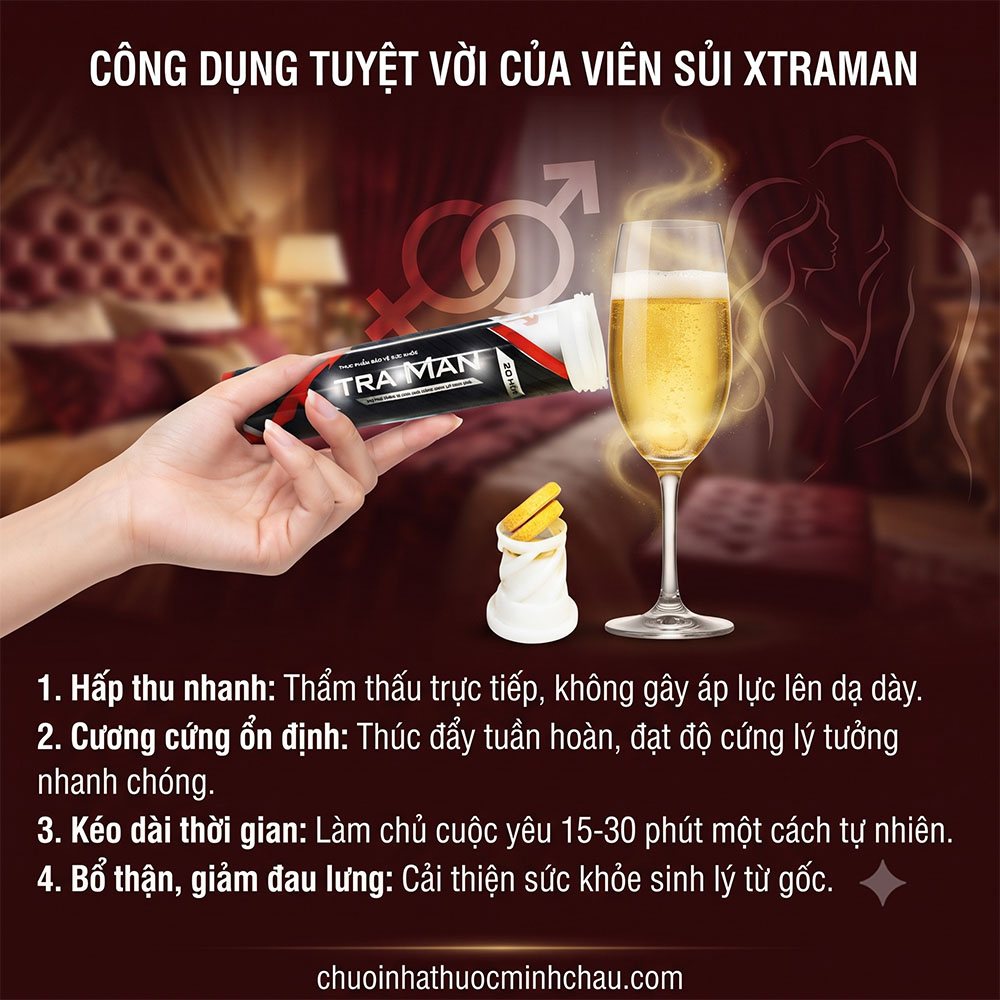 Công dụng bổ thận tráng dương tăng cường sinh lực của Xtraman