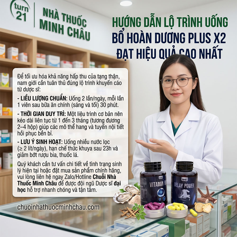 Hướng dẫn lộ trình uống Bổ Hoàn Dương Plus X2