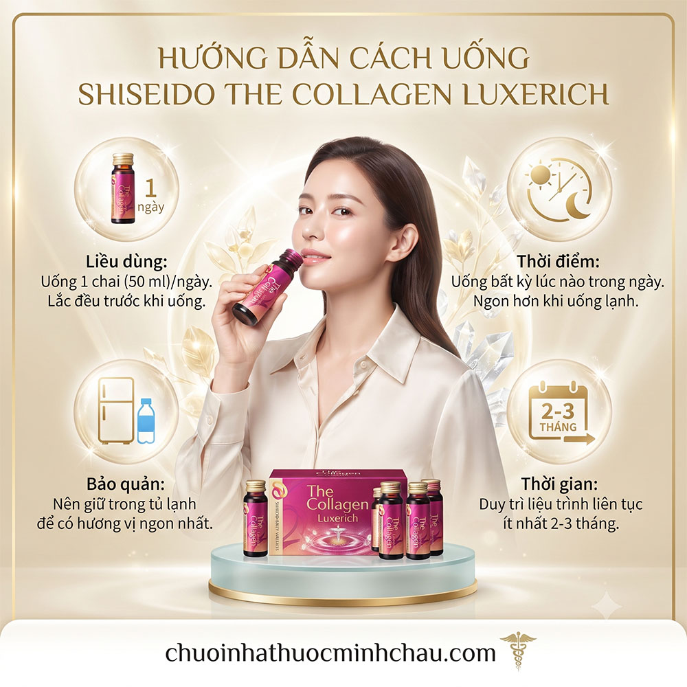 Hướng dẫn cách uống, liều dùng và bảo quản nước uống Shiseido The Collagen Luxerich đúng cách