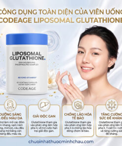 4 công dụng toàn diện của viên uống Codeage Liposomal Glutathione: dưỡng sáng da, giải độc gan, chống lão hóa và tăng đề kháng